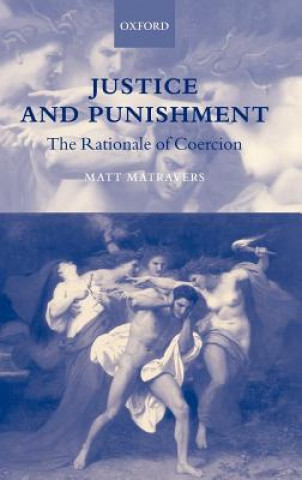 Book Justice and Punishment Matt Matravers