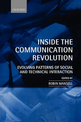 Book Inside the Communication Revolution Robin Mansell