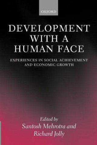 Knjiga Development with a Human Face Santosh Mehrotra