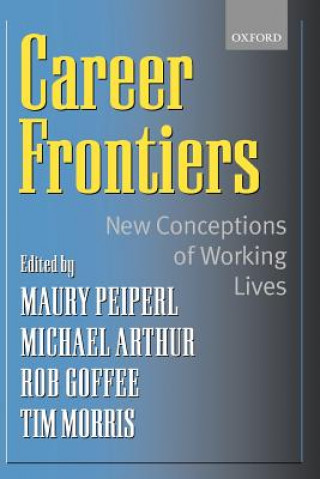 Knjiga Career Frontiers Maury Peiperl