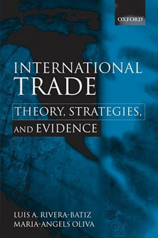 Книга International Trade Luis A. Rivera-Batiz