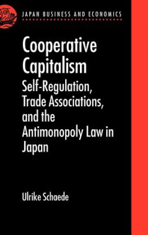 Kniha Cooperative Capitalism Ulrike Schaede