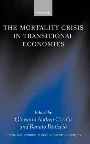 Kniha Mortality Crisis in Transitional Economies United Nations University