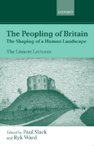 Könyv Peopling of Britain Paul Slack