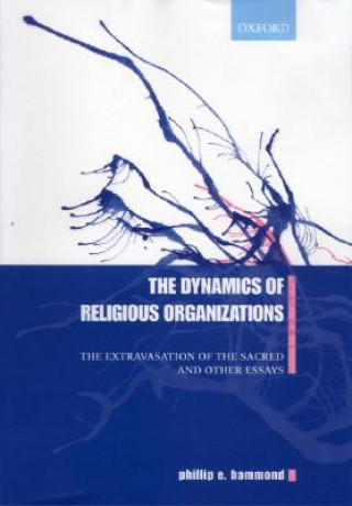 Книга Dynamics of Religious Organizations Phillip E. Hammond