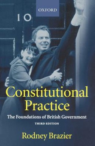 Book Constitutional Practice Rodney Brazier