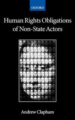 Carte Human Rights Obligations of Non-State Actors Andrew Clapham