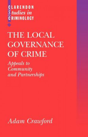 Книга Local Governance of Crime Adam Crawford
