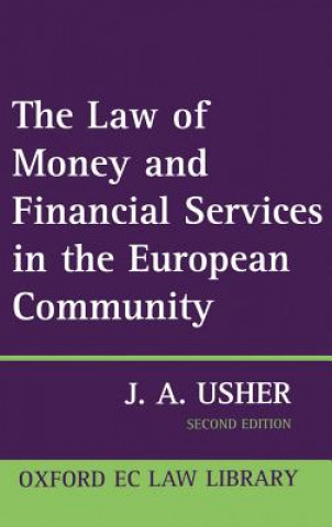 Carte Law of Money and Financial Services in the EC J.A. Usher