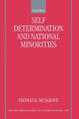 Książka Self-Determination and National Minorities Thomas Duncan Musgrave