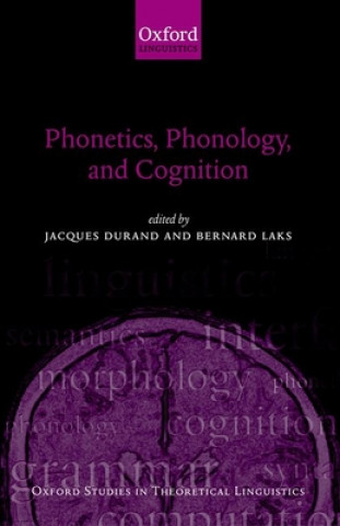 Carte Phonetics, Phonology, and Cognition Jacques Durand