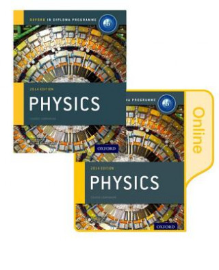 Könyv Oxford IB Diploma Programme: IB Physics Print and Enhanced Online Course Book Pack Michael Bowen-Jones