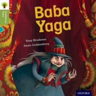 Kniha Oxford Reading Tree Traditional Tales: Level 7: Baba Yaga Tony Bradman