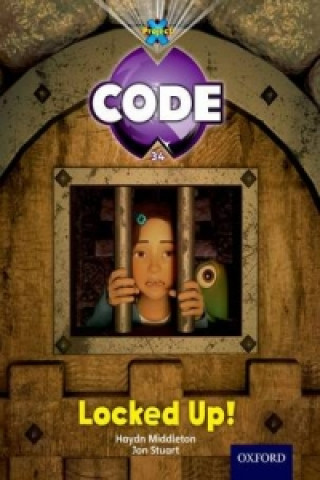Knjiga Project X Code: Castle Kingdom Locked Up Haydn Middleton