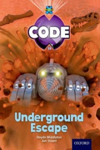 Könyv Project X Code: Forbidden Valley Underground Escape Haydn Middleton