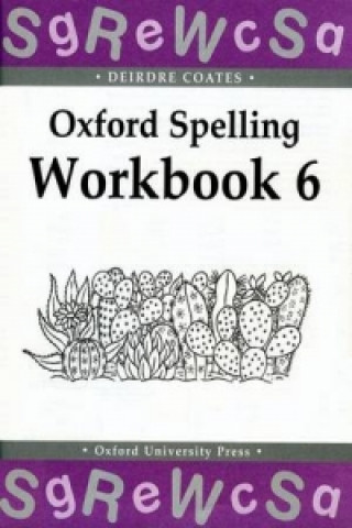 Книга Oxford Spelling Workbooks: Workbook 6 Deirdre Coates