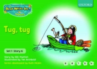 Kniha Read Write Inc. Phonics: Green Set 1 Storybooks: Tug, Tug Gill Munton