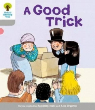 Livre Oxford Reading Tree: Level 1: First Words: Good Trick Roderick Hunt