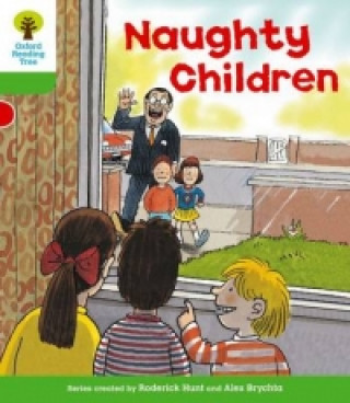 Carte Oxford Reading Tree: Level 2: Patterned Stories: Naughty Children Roderick Hunt