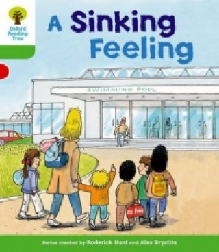 Kniha Oxford Reading Tree: Level 2: Patterned Stories: A Sinking Feeling Roderick Hunt