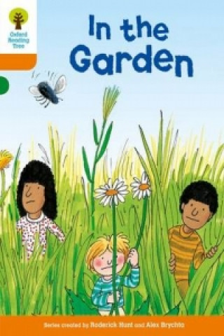 Könyv Oxford Reading Tree: Level 6: Stories: In the Garden Roderick Hunt