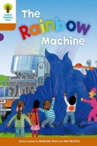 Könyv Oxford Reading Tree: Level 8: Stories: The Rainbow Machine Roderick Hunt