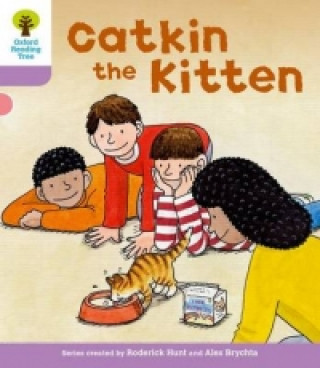 Könyv Oxford Reading Tree: Level 1+: Decode and Develop: Catkin the Kitten Roderick Hunt