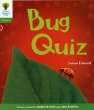 Kniha Oxford Reading Tree: Level 2: Floppy's Phonics Non-Fiction: Bug Quiz James Edward