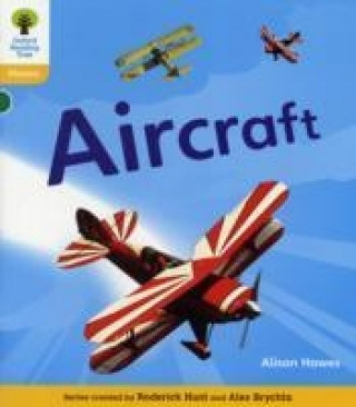 Kniha Oxford Reading Tree: Level 5A: Floppy's Phonics Non-Fiction: Aircraft Alison Hawes