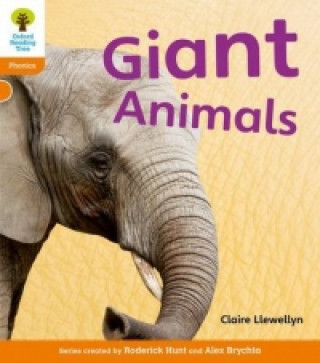 Libro Oxford Reading Tree: Level 6: Floppy's Phonics Non-Fiction: Giant Animals Claire Llewellyn