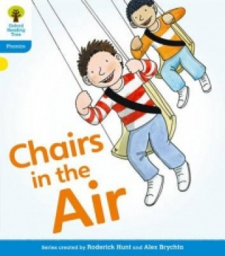 Kniha Oxford Reading Tree: Level 3: Floppy's Phonics Fiction: Chairs in the Air Roderick Hunt