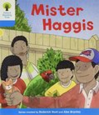 Książka Oxford Reading Tree: Level 3 More a Decode and Develop Mister Haggis Roderick Hunt