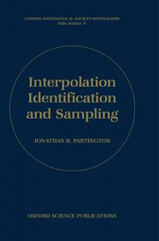 Carte Interpolation, Identification, and Sampling Jonathan Partington