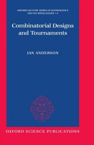 Carte Combinatorial Designs and Tournaments Ian Anderson