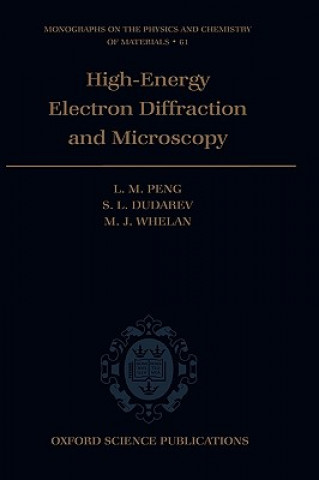 Knjiga High Energy Electron Diffraction and Microscopy L.M. Peng