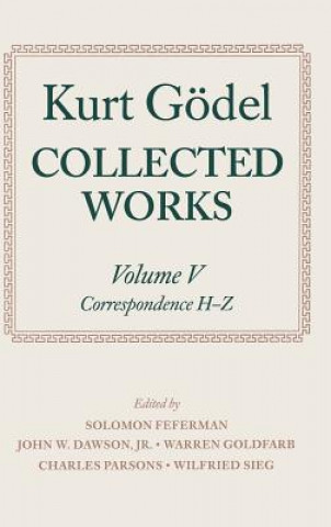 Book Kurt Goedel: Collected Works: Volume V Kurt Godel