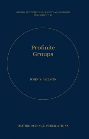Knjiga Profinite Groups John S. Wilson
