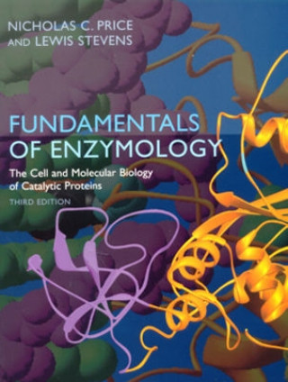 Книга Fundamentals of Enzymology Nicholas C. Price