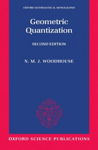 Book Geometric Quantization Nicholas Woodhouse