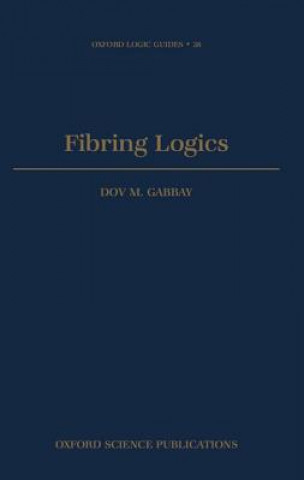 Livre Fibring Logics Dov M. Gabbay