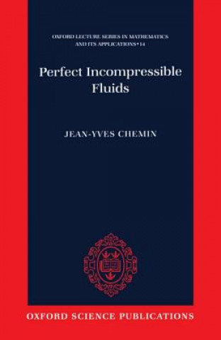 Könyv Perfect Incompressible Fluids Jean-Yves Chemin