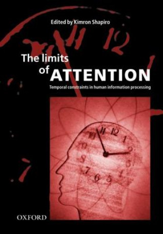 Knjiga Limits of Attention Kimron Shapiro