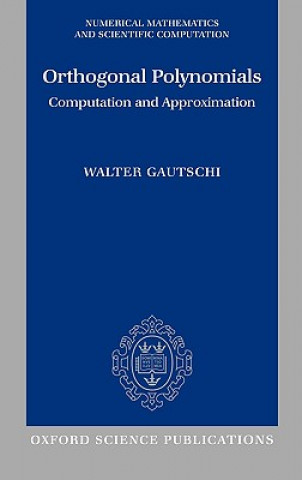 Libro Orthogonal Polynomials Walter Gautschi