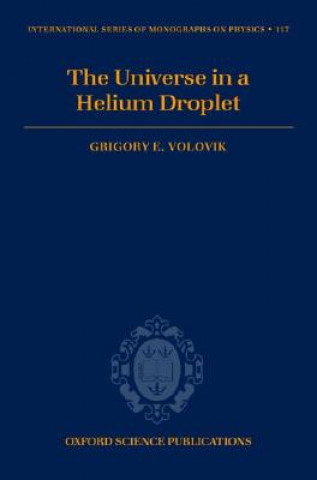 Könyv Universe in a Helium Droplet Grigory E. Volovik