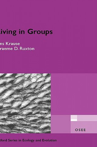 Kniha Living in Groups Jens Krause