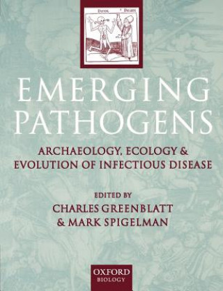 Книга Emerging Pathogens Charles L. Greenblatt