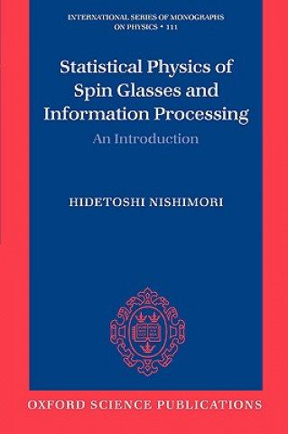 Kniha Statistical Physics of Spin Glasses and Information Processing Hidetoshi Nishimori