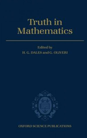 Carte Truth in Mathematics H. G. Dales
