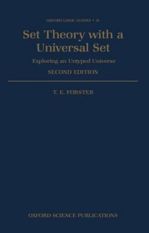 Knjiga Set Theory with a Universal Set T. E. Forster