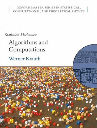 Könyv Statistical Mechanics: Algorithms and Computations Werner Krauth